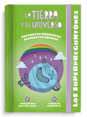 cover image of Los Superpreguntones. La Tierra y el Universo
